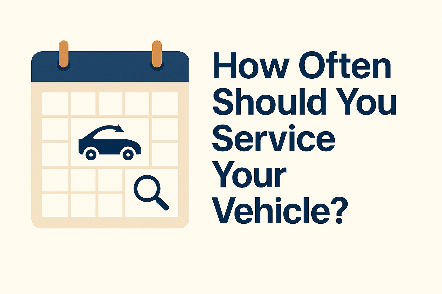 How Often Should You Service Your Car? A Complete Maintenance Timeline